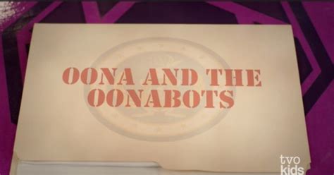 Oona and the Oonabots/The Ninja Situation .